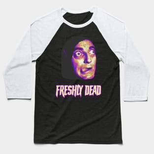 Freshly Dead Eyegor Baseball T-Shirt